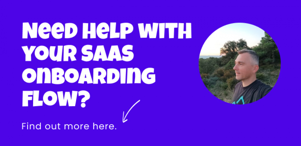 A CTA image offering help with SaaS onboarding flow