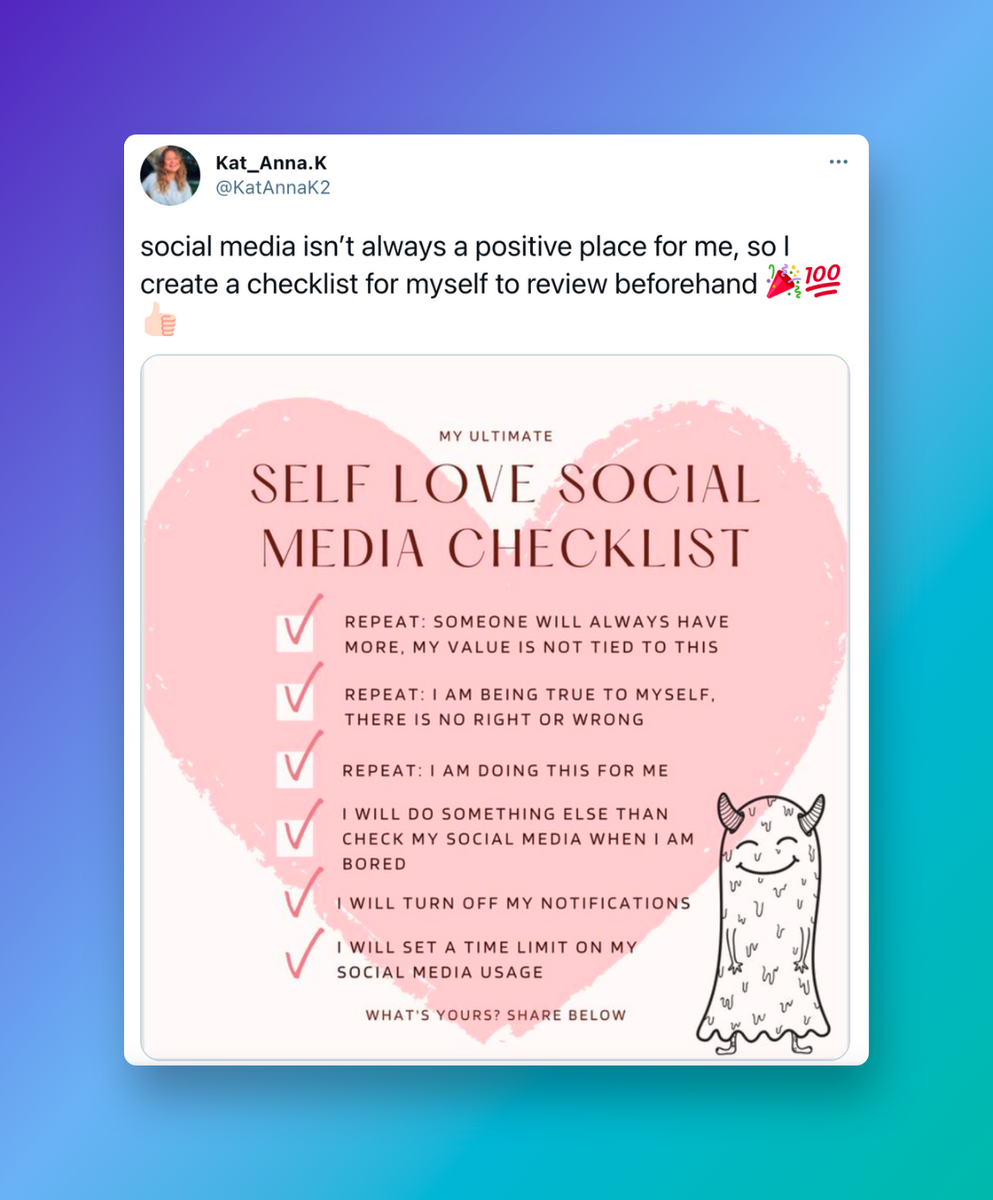 A self-made checklist for maintaining a positive environment on social media.