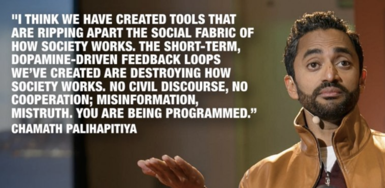 A quote from Chamath about the fabric of society and how social media companies are tearing it apart.